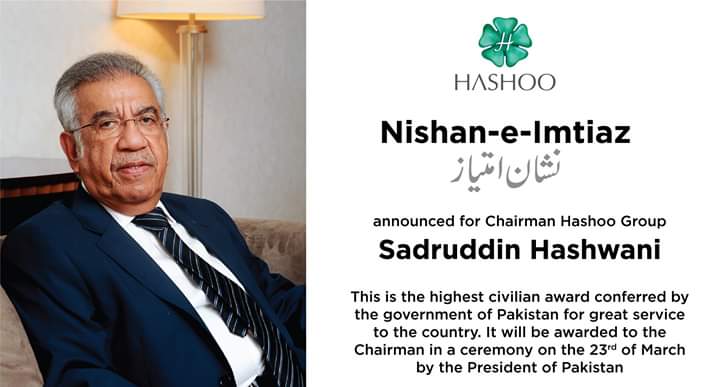 Chairman Hashoo Group, Mr. Sadruddin Hashwani announced for the highest award of Nishan-e-Imtiaz 